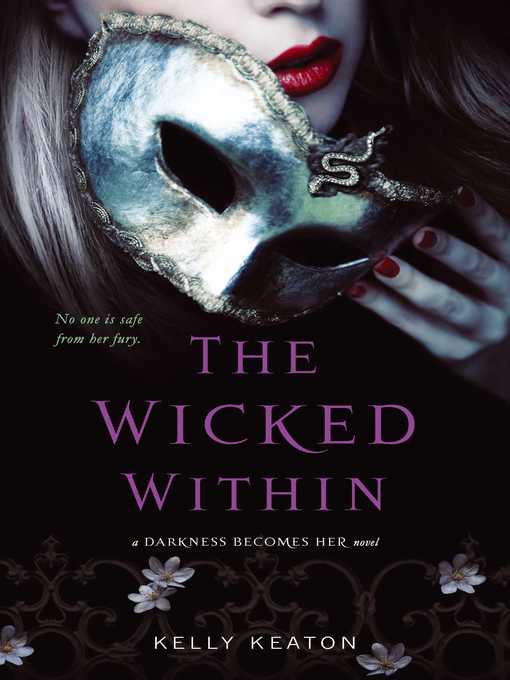 Title details for The Wicked Within by Kelly Keaton - Wait list